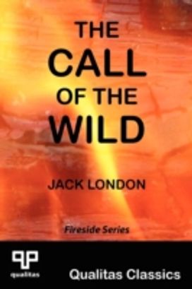 Call of the Wild (Qualitas Classics) Call of the Wild (Qualitas Classics)