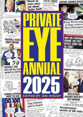 Private Eye Annual Private Eye Annual