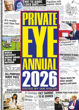 Private Eye Annual 2026 Private Eye Annual 2026