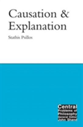 Causation and Explanation Causation and Explanation