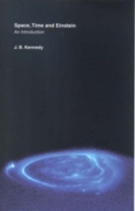 Space, Time and Einstein Space, Time and Einstein