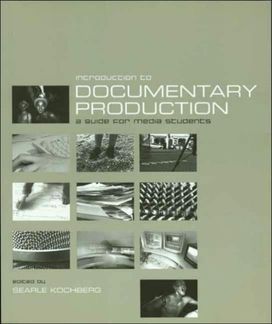 Introduction to Documentary Production Introduction to Documentary Production