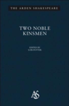 \"The Two Noble Kinsmen\"