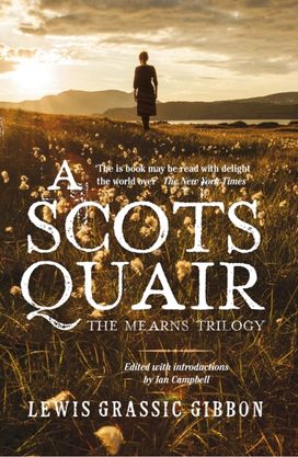 Scots Quair Scots Quair