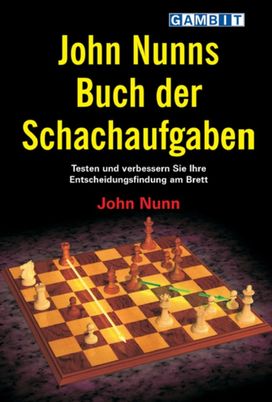 John Nunns Buch Der Schachaufgaben