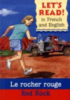 Red Rock/Le Rocher Rouge