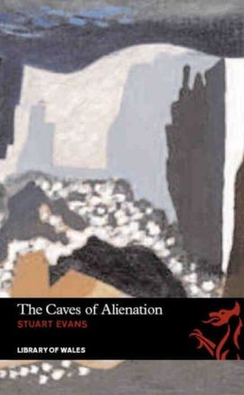 Library of Wales: The Caves of Alienation Library of Wales: The Caves of Alienation