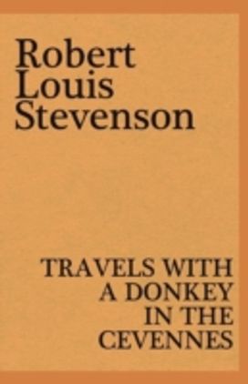 Travels with a Donkey in the Cevennes