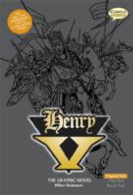 Henry V The Graphic Novel Henry V The Graphic Novel