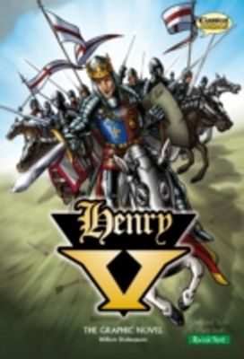 Henry V The Graphic Novel: Quick Text