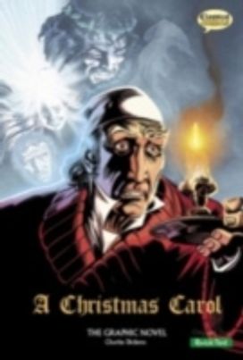 Christmas Carol The Graphic Novel