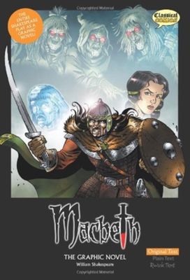 Macbeth the Graphic Novel: Original Text
