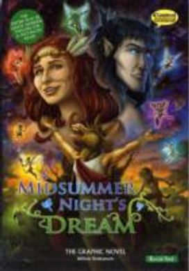Midsummer Night's Dream (Classical Comics) Midsummer Night's Dream (Classical Comics)