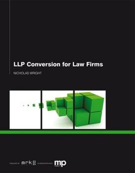 Llp Conversion for Law Firms