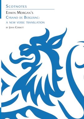 Edwin Morgan's Cyrano De Bergerac