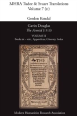 Gavin Douglas, 'the Aeneid' (1513) Volume 2