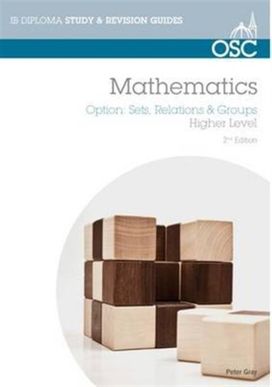 Ib Mathematics: Sets, Relations & Groups