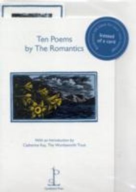 Ten Poems by the Romantics Ten Poems by the Romantics