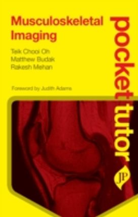 Pocket Tutor Musculoskeletal Imaging Pocket Tutor Musculoskeletal Imaging