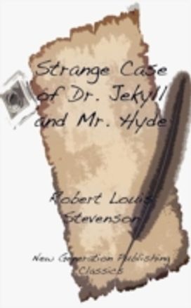 Strange Case of Dr. Jekyll and Mr. Hyde