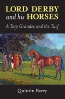 Lord Derby and His Horses