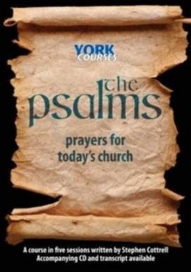 Psalms: Prayers for Today's Church Psalms: Prayers for Today's Church