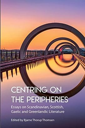 Centring on the Peripheries Centring on the Peripheries