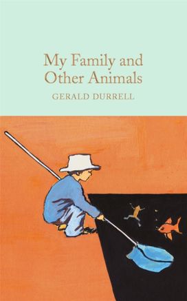 My Family and Other Animals My Family and Other Animals