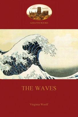 The Waves (Aziloth Books) The Waves (Aziloth Books)