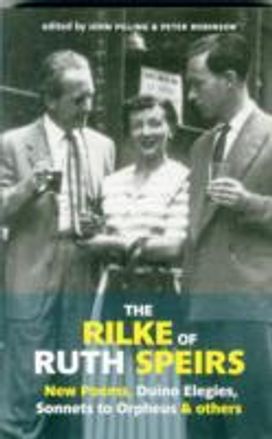 Rilke of Ruth Spiers Rilke of Ruth Spiers