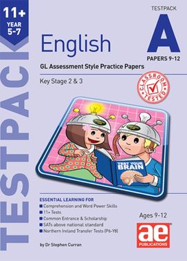 11+ English Year 5-7 Testpack A Papers 9-12 11+ English Year 5-7 Testpack A Papers 9-12