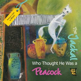 The Jackal Who Thought He was a Peacock The Jackal Who Thought He was a Peacock