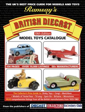 Ramsay’s British Diecast Model Toys Catalogue Ramsay’s British Diecast Model Toys Catalogue