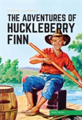 Adventures of Huckleberry Finn Adventures of Huckleberry Finn