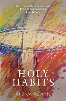 Holy Habits Holy Habits