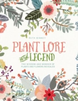 Plant Lore and Legend