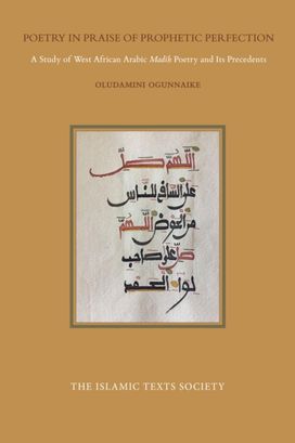 Poetry in Praise of Prophetic Perfection Poetry in Praise of Prophetic Perfection