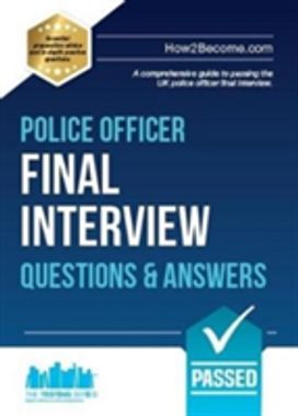 Police Officer Final Interview Questions and Answers Police Officer Final Interview Questions and Answers