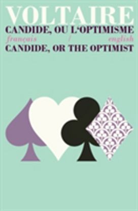 Candide Ou l'Optimisme/Candide: Or, the Optimist Candide Ou l'Optimisme/Candide: Or, the Optimist