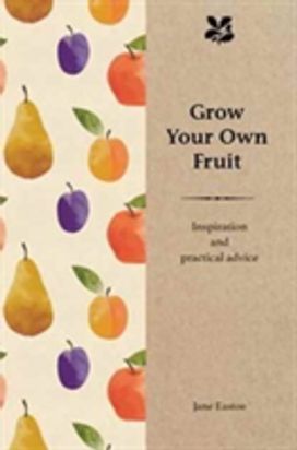 Grow Your Own Fruit