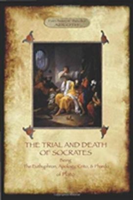 Trial and Death of Socrates Trial and Death of Socrates