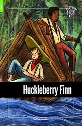 Huckleberry Finn - Foxton Reader Level-1 (400 Headwords A1/a2) with Free Online Audio