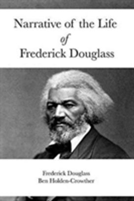 Narrative of the Life of Frederick Douglass