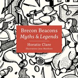 Brecon Beacons Myths and Legends Brecon Beacons Myths and Legends