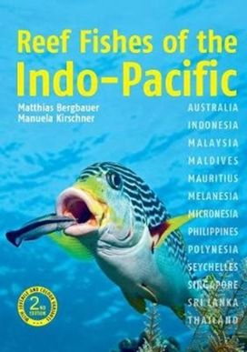 Reef Fishes of the Indo-Pacific (2Nd Edition) Reef Fishes of the Indo-Pacific (2Nd Edition)