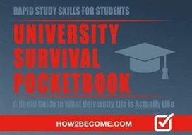 University Survival Pocketbook: a Rapid Guide to What University Life is Actually Like University Survival Pocketbook: a Rapid Guide to What University Life is Actually Like