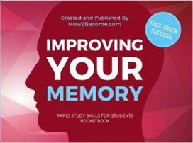 Improving Your Memory Pocketbook Improving Your Memory Pocketbook