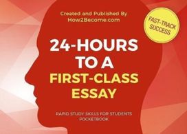 24-Hours to a First-Class Essay Pocketbook