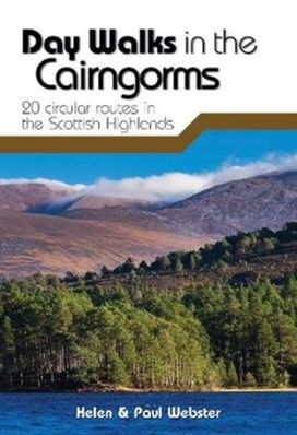 Day Walks in the Cairngorms Day Walks in the Cairngorms