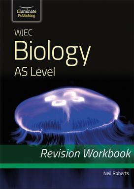Wjec Biology for as Level: Revision Workbook